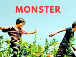 Monster Japanese Movie Starcast, Where to watch , Story & Where To Download