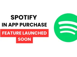 Spotify In app Purchase feature Launched