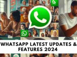 Whatsapp Launch New Features and Updates 2024