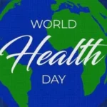 World Health Day 2024 क्यों होता है जाने क्यों हर देश के लिए यह खास होता है