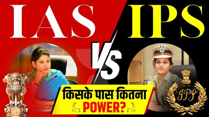 IAS vs IPS – Dono Services Ka Clear Aur Practical Comparison
