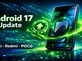 Android 17 आधारित HyperOS 4.0 अपडेट Xiaomi, Redmi और POCO स्मार्टफोन के लिए