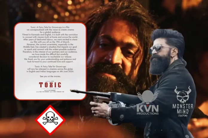 Yash Toxic Movie Release Postponed – New Release Date Announcement Pending Yash in Toxic movie poster with announcement note about release delay and new date update